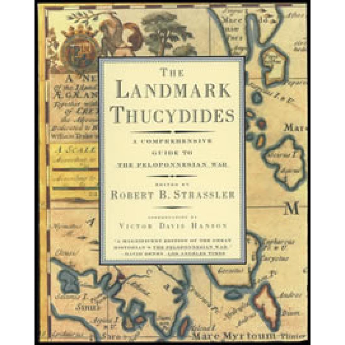 The Landmark Thucydides: A Comprehensive Guide To The Peloponnesian War ...